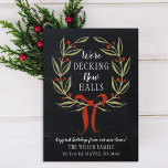 Chalk Decking The New Halls Moving Announcement<br><div class="desc">Chalkboard Holiday Wreath Decking The New Halls Moving Announcement Card with Pattern Back in Red and Green</div>