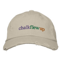 chalk flew up (khaki hat)