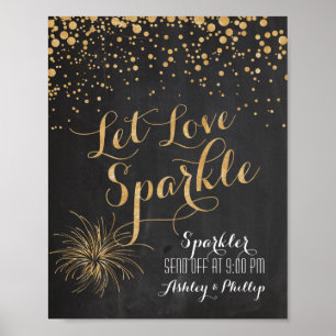 Chalk Glitter Let Love Sparkle, Sparkler Send off Poster