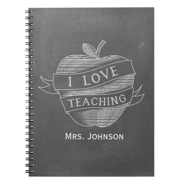 Chalk Inspired Apple I Love Teaching Notebook (Front)