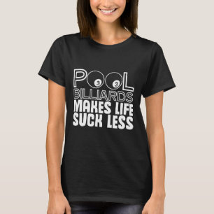 Chalk Rack Eight-ball Bar Table Billiards Snooker T-Shirt