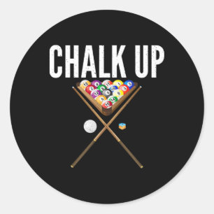 Chalk Up Pool Billiards Classic Round Sticker