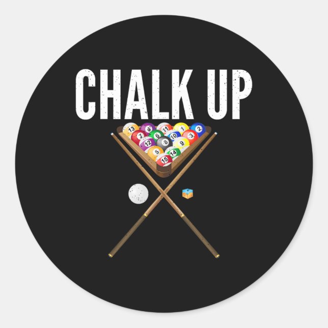 Chalk Up Pool Billiards  Classic Round Sticker (Front)