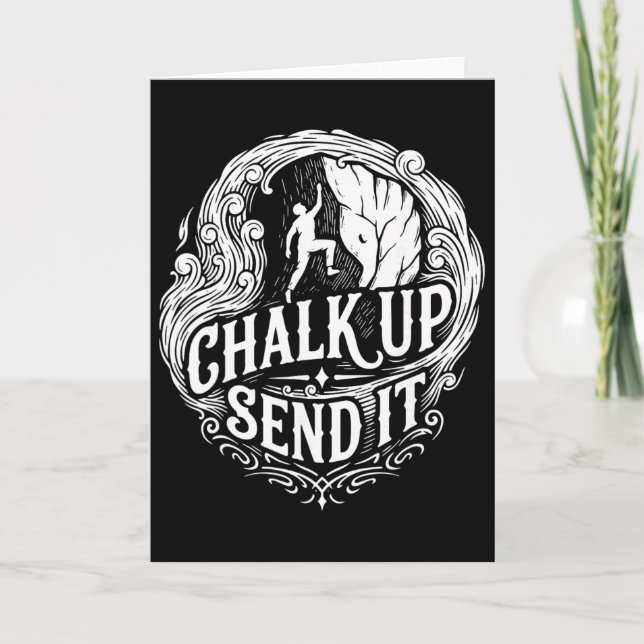 Chalk Up Send It Rock Climbing Adventure  Card (Front)