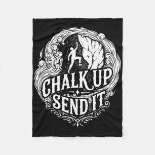 Chalk Up Send It Rock Climbing Adventure Fleece Blanket