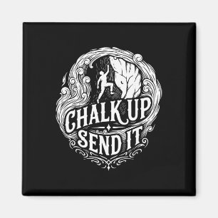 Chalk Up Send It Rock Climbing Adventure Magnet