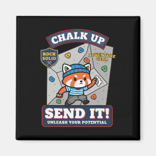 Chalk Up Send It Unleash Your Potential Climbing  Magnet