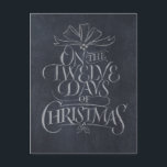 Chalkboard '12 Days of Christmas' Black Chalk Holiday Postcard<br><div class="desc">Fashionable and fun chalkboard look postcard. It will make people break out in song…. "Five Gold Rings…". Place it inside of a little wooden frame and it would like a real slate board - perfect for decorating. It even features real chalkboard background. There is also a more colourful and elaborate...</div>