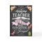 Chalkboard Amazing Teacher appreciation Thank You