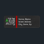 Chalkboard Christmas Address Label Return Address Label<br><div class="desc">Chalkboard Christmas Address Label with Tis the Season to be Jolly</div>
