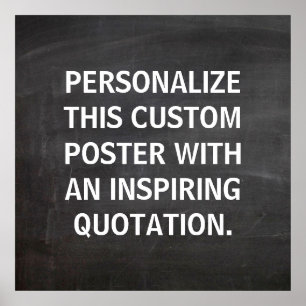 Chalkboard Custom Quote, Personalised Poster