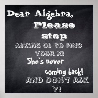 chalkboard "dear algebra" design poster