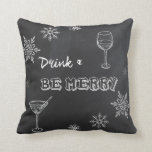 Chalkboard Drink & Be Merry Cushion<br><div class="desc">Christmas Chalkboard Collection Minimalistic Christmas and winter decorations to help get you and your home ready for the Holiday season.</div>