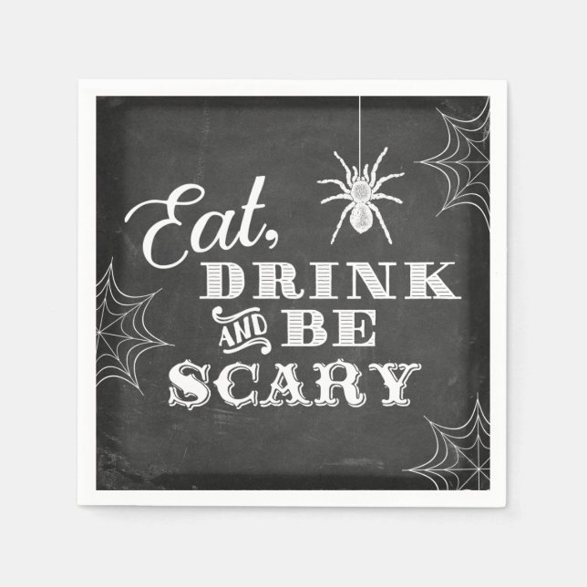Chalkboard Eat Drink and Be Scary Halloween Party Napkin (Front)