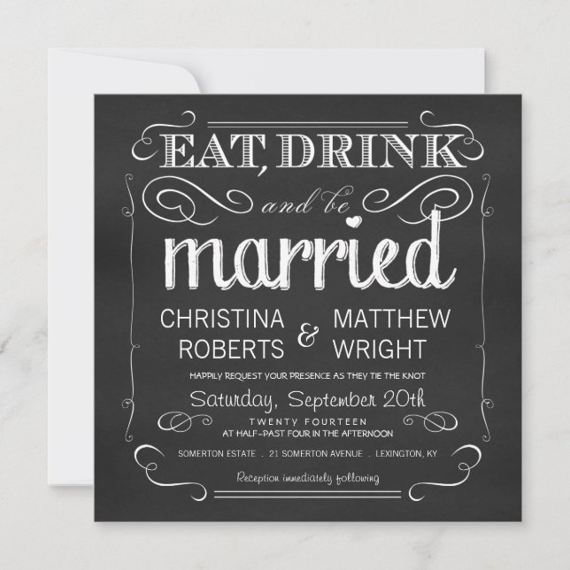 Chalkboard Eat Drink be Married Invitations (Front)