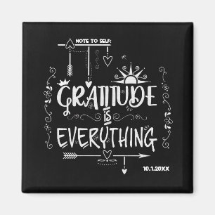 Chalkboard Gratitude is Everything Note to Self Magnet
