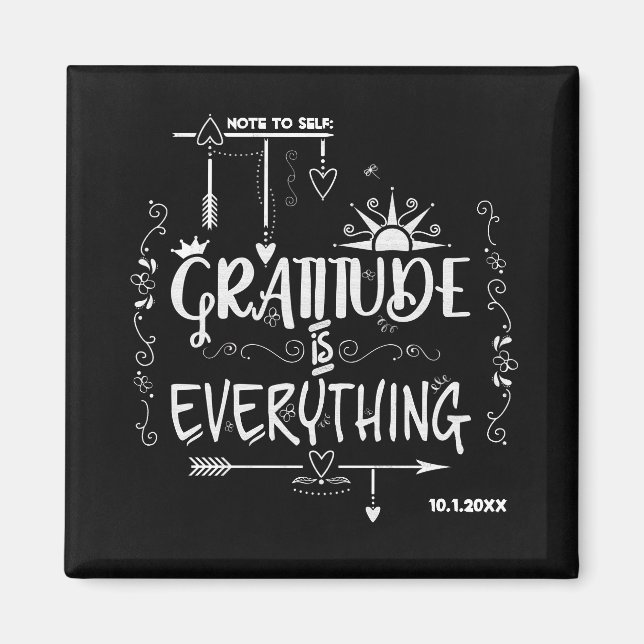 Chalkboard Gratitude is Everything Note to Self Magnet (Front)