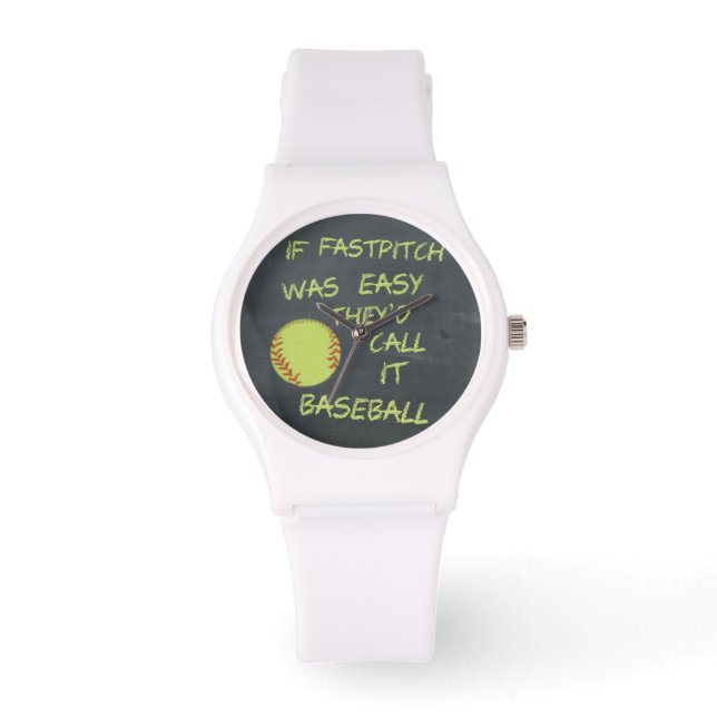 Chalkboard If Fastpitch Was Easy Watch (Front)