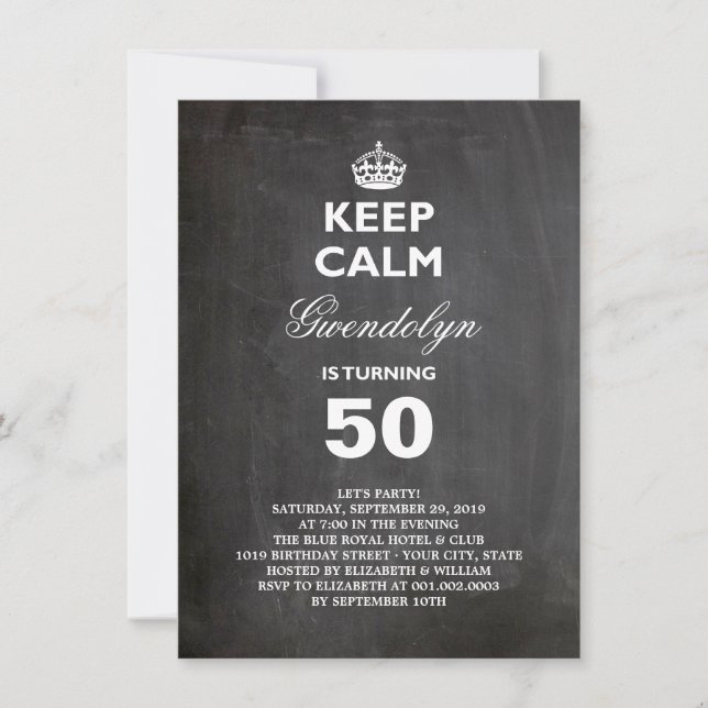 Chalkboard Keep Calm Funny 50th Birthday Invite (Front)