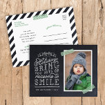 Chalkboard Lettering Holiday Photo Card<br><div class="desc">Affordable custom printed holiday photo postcards with simple templates for customisation. This fun design features cute hand-lettered style typography on a faux chalkboard background with green striped washi tape around your photo. The text reads "Hope the holidays bring you lots of reasons to smile". Personalise it with your photos, family...</div>