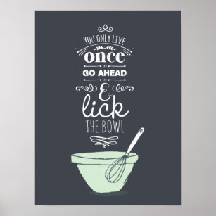 Chalkboard Lick the Bowl Quote Kitchen Art Print