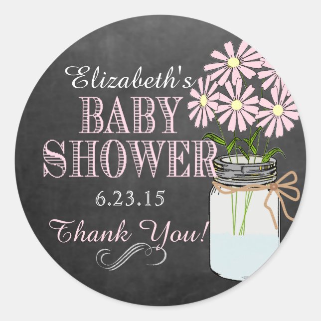 Chalkboard Look Mason Jar Pink Flowers Baby Shower Classic Round Sticker (Front)