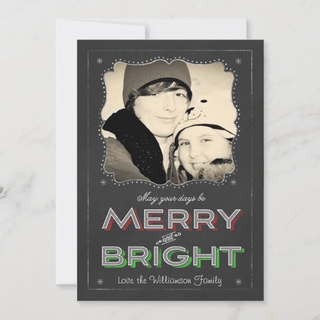 Chalkboard May your Days be Merry Bright Christmas Holiday Card (Front)