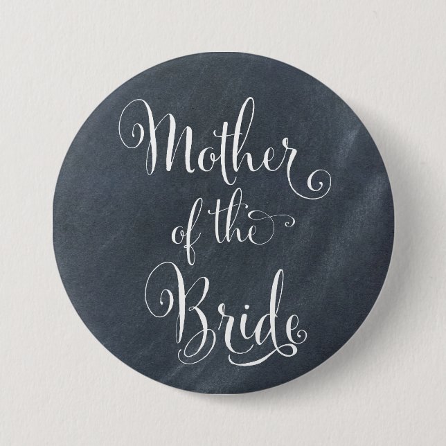 Chalkboard Mother of the Bride Button (Front)