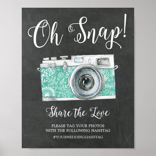 Chalkboard Oh Snap Camera Hashtag Wedding Sign (Front)