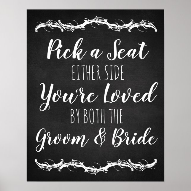 Chalkboard Pick a Seat Either Side wedding sign (Front)