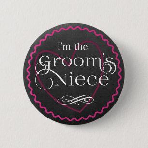 Chalkboard Pink Heart Wedding Groom's Niece 6 Cm Round Badge