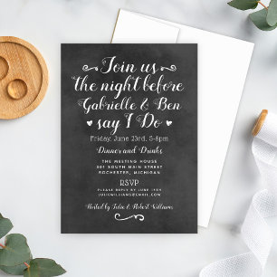 Chalkboard Say I Do Wedding Rehearsal Dinner Invitation
