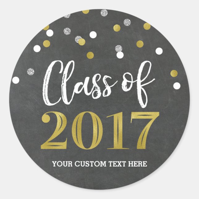 Chalkboard Silver Gold Confetti Graduation 2017 Classic Round Sticker (Front)