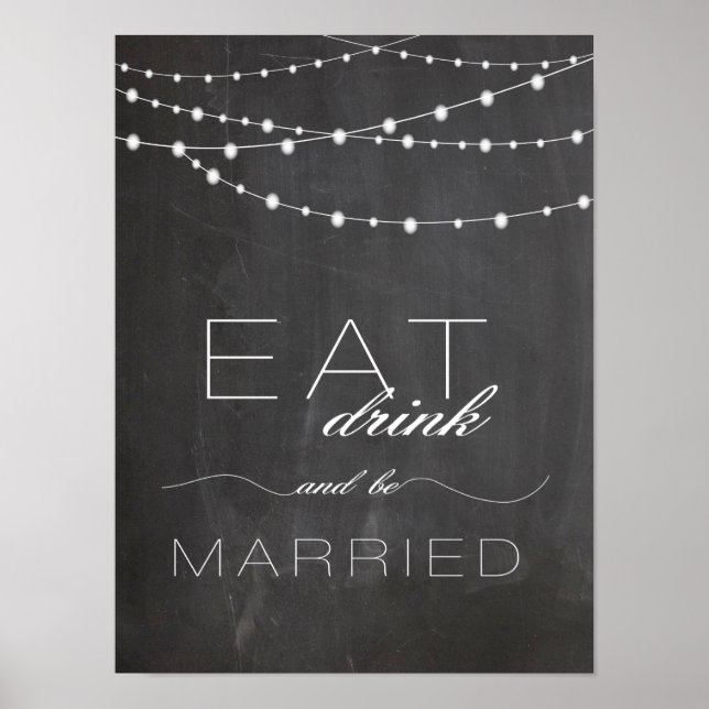 Chalkboard string lighs EAT drink wedding sign (Front)