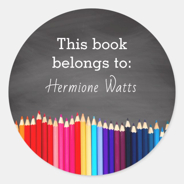 Chalkboard This Book Belongs to Pencils Bookplate Classic Round Sticker (Front)