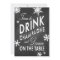 Chalkboard Time to Drink Champagne Holiday Invite