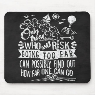 Chalkboard Typography Motivational Quote Adventure Mouse Pad