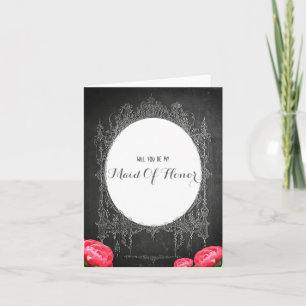 Chalkboard Vintage Floral - Maid Of Honour Card