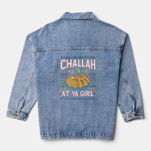Challah At Ya Girl Funny Hanukkah Food Chanukah Denim Jacket (Back)