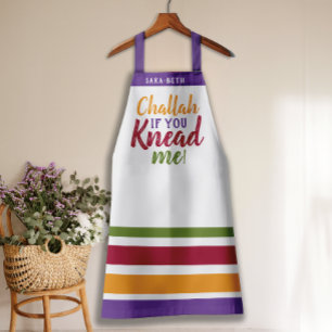 Challah if you Knead Me Kosher Kitchen Humour Apron