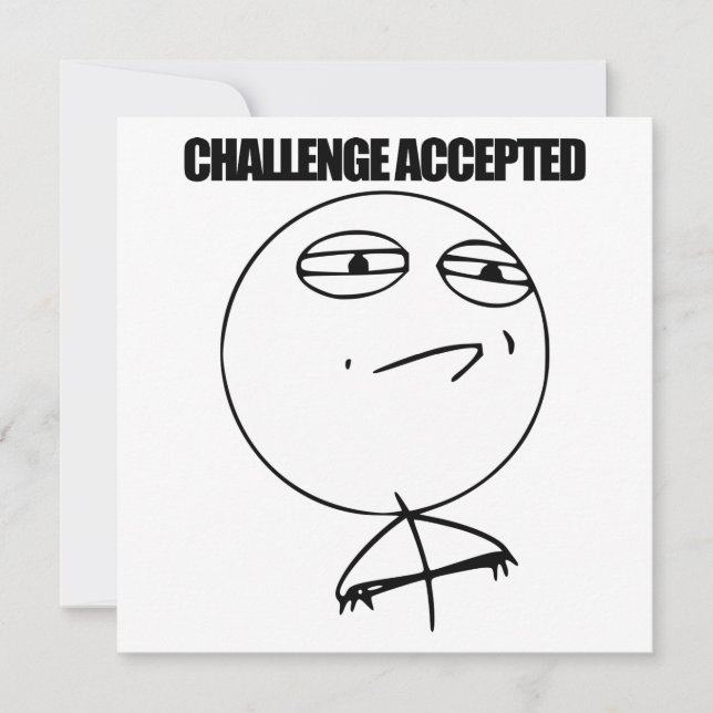 Challenge Accepted (Front)