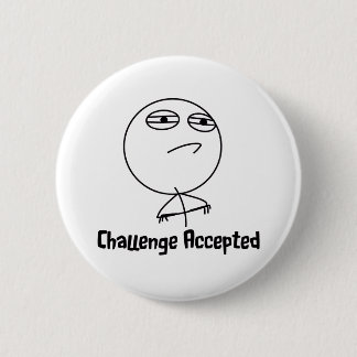 Challenge Accepted Black & White Text 6 Cm Round Badge
