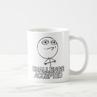 Challenge Accepted Guy Coffee Mug cup