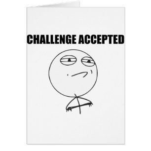 Challenge Accepted Rage Face Comic Meme