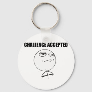 Challenge Accepted Rage Face Comic Meme Key Ring
