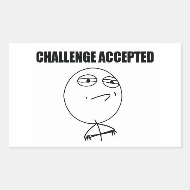 Challenge Accepted Rectangular Sticker (Front)