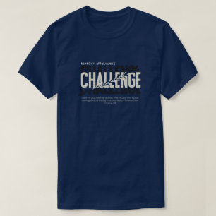 Challenge T-Shirt