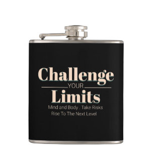 Challenge Your Limits Next Level Inspirational  Hip Flask