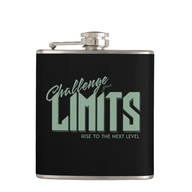 Challenge Your Limits Next Level Inspirational  Hip Flask (Front)
