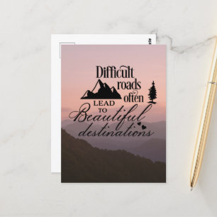 Challenging Journeys, Beautiful Destinations Postcard